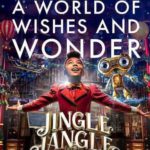 John Debney para la cinta familiar Jingle Jangle: A Christmas Journey