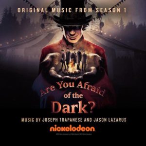 Carátula BSO Are You Afraid of the Dark? - Joseph Trapanese y Jason Lazarus