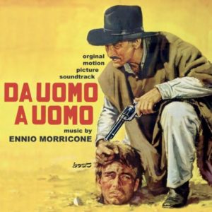Carátula BSO Da Uomo a Uomo - Ennio Morricone