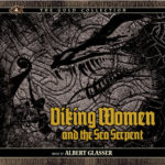 Kronos Records edita Viking Women and the Sea Serpent de Albert Glasser