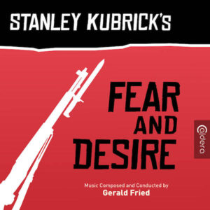 Carátula BSO Fear and Desire - Gerald Fried