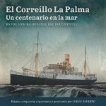 Diego Navarro edita su trabajo El Correíllo ‘La Palma’, un centenario en la mar