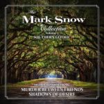 Dragon’s Domain Records edita The Mark Snow Collection: Volume 3 Southern Gothic