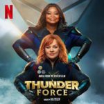 Milan Records edita la banda sonora Thunder Force