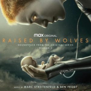Carátula BSO Raised by Wolves: Season 1 - Ben Frost y Marc Streitenfeld