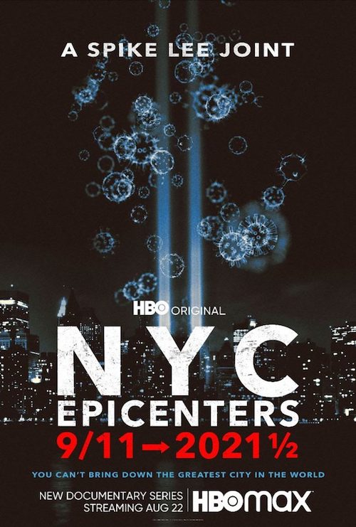 Terence Blanchard para la serie NYC Epicenters 9/11➔2021½