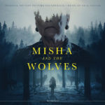 MovieScore Media edita la banda sonora Misha and the Wolves