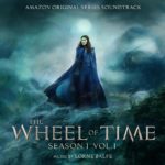 Milan Records edita The Wheel of Time: Season 1 – Vol. 1 de Lorne Balfe