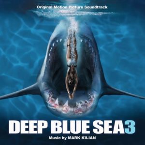 Carátula BSO Deep Blue Sea 3 - Mark Kilian