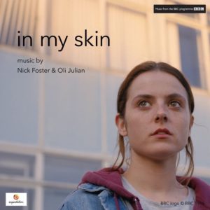Carátula BSO In My Skin - Nick Foster y Oli Julian