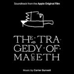 Carátula BSO The Tragedy of Macbeth - Carter Burwell