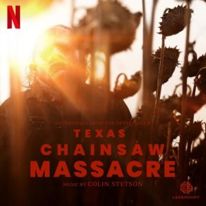 Carátula BSO Texas Chainsaw Massacre - Colin Stetson