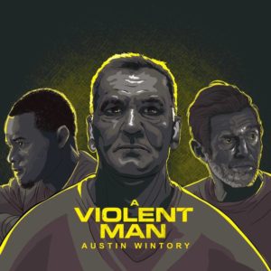 Carátula BSO A Violent Man - Austin Wintory