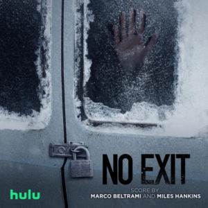 Carátula BSO No Exit - Marco Beltrami y Miles Hankins