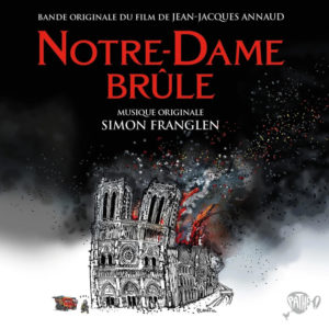 Carátula BSO Notre-Dame brûle - Simon Franglen