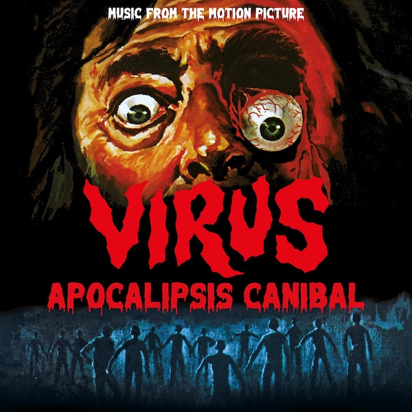 Quartet Records edita Virus (Apocalipsis Canibal) de Gianni Dell’Orso