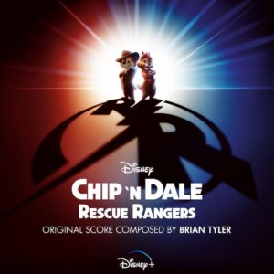 Carátula BSO Chip ‘n Dale: Rescue Rangers - Brian Tyler