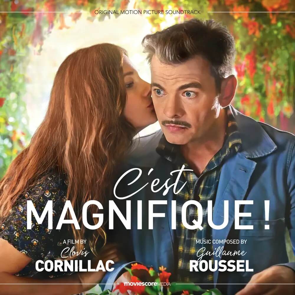 MovieScore Media edita C’est magnifique! de Guillaume Roussel