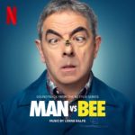Netflix Music edita Man vs. Bee de Lorne Balfe