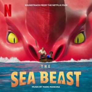 Carátula BSO The Sea Beast - Mark Mancina