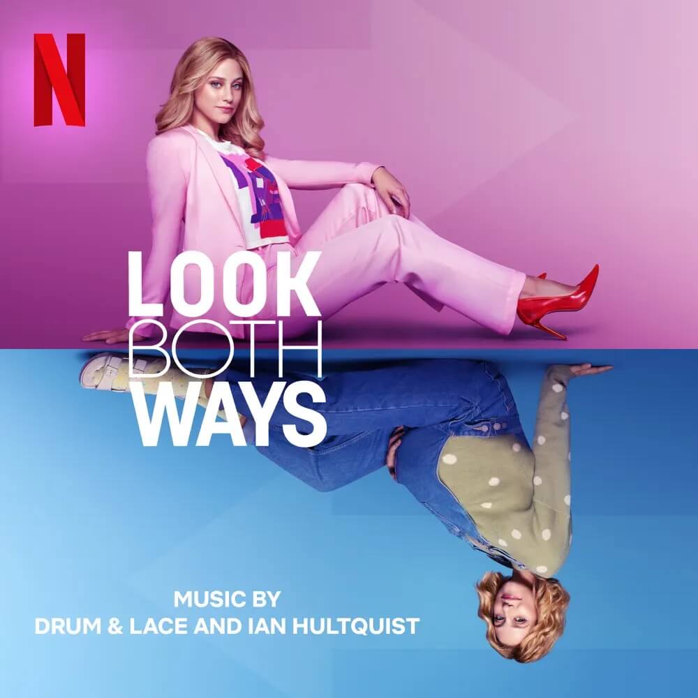 Netflix Music edita Look Both Ways de Drum & Lace e Ian Hultquist