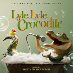 Carátula BSO Lyle, Lyle, Crocodile - Matthew Margeson