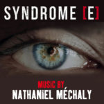 Milan Records edita Syndrome E de Nathaniel Méchaly