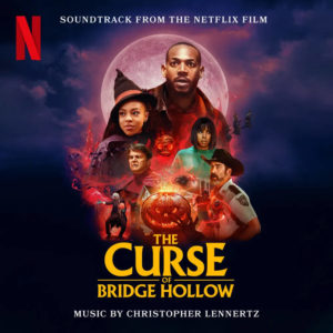 Carátula BSO The Curse of Bridge Hollow - Christopher Lennertz