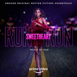 Carátula BSO Run Sweetheart Run - Rob