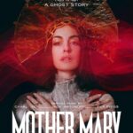Daniel Hart para el drama Mother Mary