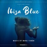 MovieScore Media edita Ibiza Blue de Marc Timón