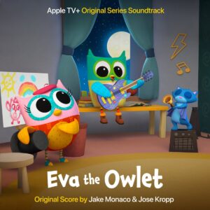 Carátula BSO Eva the Owlet - Jake Monaco y Jose Kropp