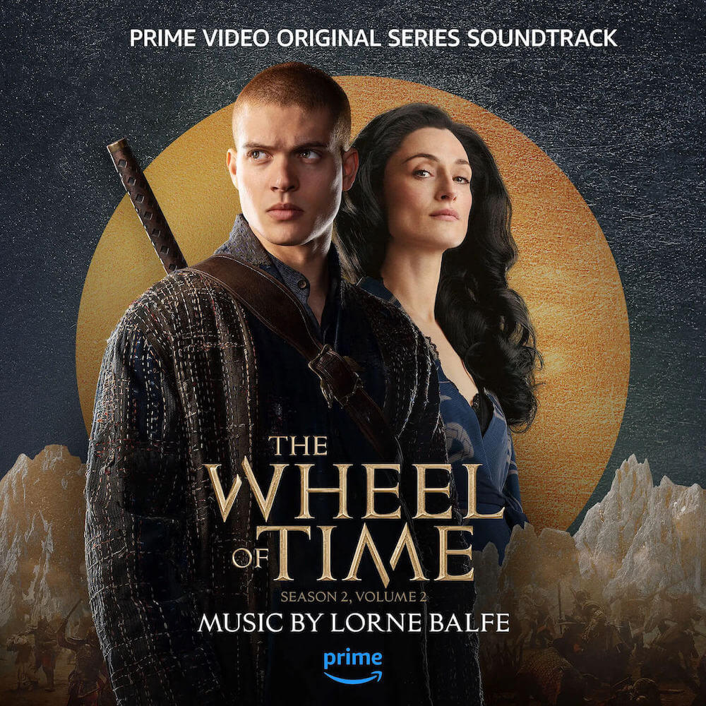 Milan Records edita The Wheel of Time: Season 2 – Vol. 2 de Lorne Balfe