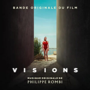 Carátula BSO Visions - Philippe Rombi