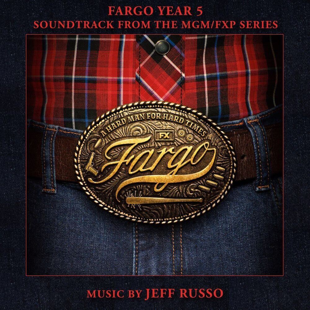 Sony Masterworks edita Fargo Year 5 de Jeff Russo