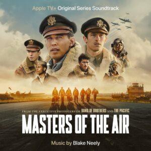 Carátula BSO Masters of the Air - Blake Neely