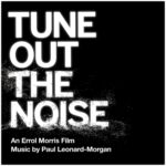 Rage Music edita Tune Out the Noise de Paul Leonard-Morgan