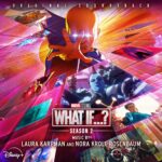Hollywood Records edita What If…?: Season 2 de Laura Karpman & Nora Kroll-Rosenbaum