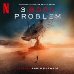 Carátula BSO 3 Body Problem - Ramin Djawadi