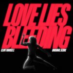 Carátula BSO Love Lies Bleeding - Clint Mansell