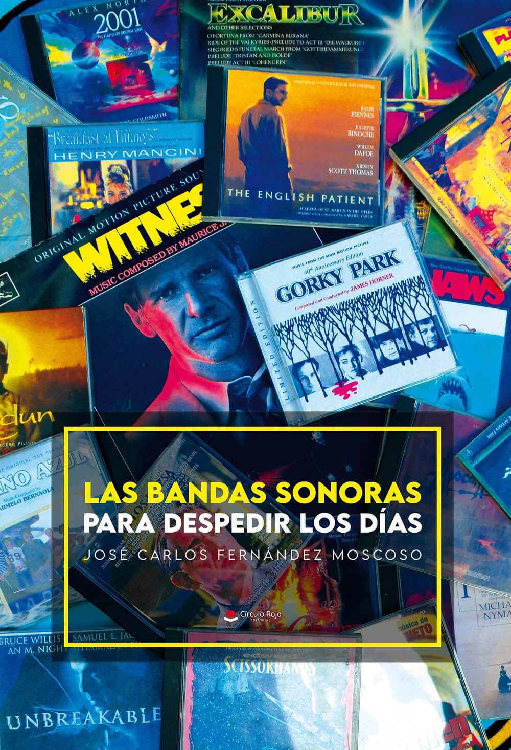 Editorial Círculo Rojo lanza Las bandas sonoras para despedir los días de José Carlos Fernández Moscoso