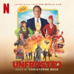 Carátula BSO Unfrosted - Christophe Beck
