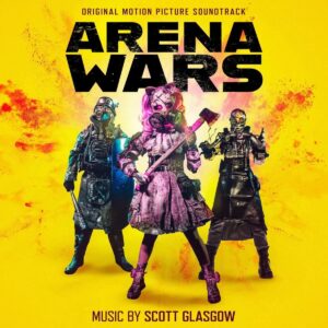 Carátula BSO Arena Wars - Scott Glasgow