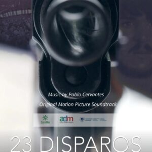 Carátula BSO 23 Disparos - Pablo Cervantes