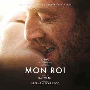 Carátula BSO Mon roi - Stephen Warbeck