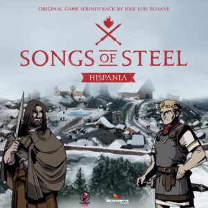 Carátula BSO Songs of Steel: Hispania de - Jose Luis Echave Moratilla