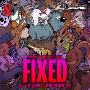 Carátula BSO Fixed - Tyler Bates y Joanne Higginbottom