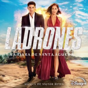 Carátula BSO Ladrones: La tiara de santa Águeda - Victor Reyes
