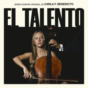 Carátula BSO El talento - Carla F. Benedicto