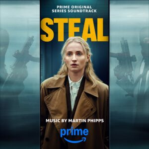 Carátula BSO Steal - Martin Phipps